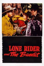 Póster de The Lone Rider and the Bandit