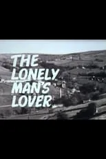 Frank Crompton es Old man en The Lonely Man's Lover