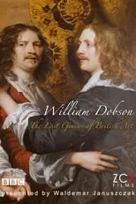 Waldemar Januszczak es  en The Lost Genius of British Art: William Dobson