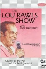 Duke Ellington es Self en The Lou Rawls Show with Duke Ellington