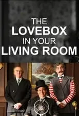 Catherine Shepherd interpreta a  en The Love Box in Your Living Room