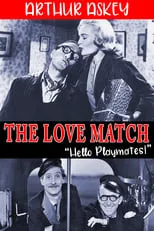 Glenn Melvyn interpreta a Wally Binns en The Love Match