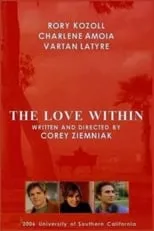 Rory Kozoll es Ethan en The Love Within