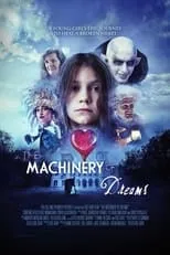 Joseph D. Durbin es Father en The Machinery of Dreams