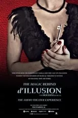 Película The Magic Behind 'd'ILLUSION: The Houdini Musical - The Audio Theater Experience'