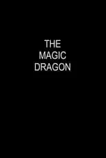 Póster de la película The Magic Dragon