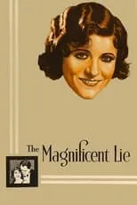 Póster de la película The Magnificent Lie