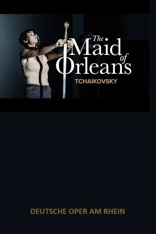 Póster de la película The Maid of Orleans -  Deutsche Oper am Rhein