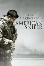 Película The Making Of 'American Sniper'