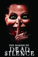 Película The Making of Dead Silence