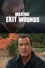 Película The Making of Exit Wounds