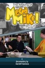 M.K. Soares es Joe Madre en The Making of Mega Mike!: The Movie!