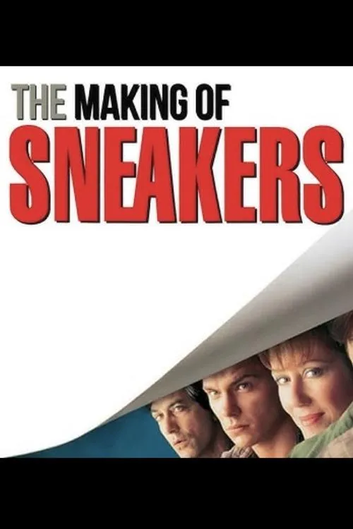 Póster de la película The Making of ‘Sneakers’