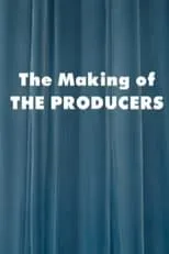 Michael Hertzberg es Self en The Making of 'The Producers'