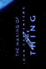 Poster de la película The Making of 'The Thing' - Películas hoy en TV