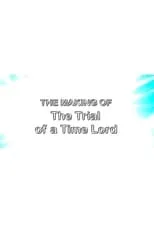 Philip Martin interpreta a  en The Making of The Trial of a Time Lord