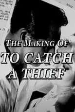 C.O. Erickson es Self en The Making of 'To Catch a Thief'