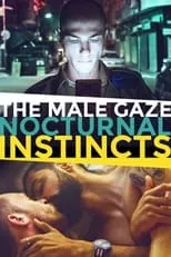 Gabriel Omri Loukas interpreta a Yonatan (as Omri Loukas, segment "Night of Love") en The Male Gaze: Nocturnal Instincts