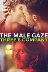 Steven Pigozzo interpreta a Carter (Golden Boys) en The Male Gaze: Three's Company