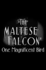 Eric Lax en la película The Maltese Falcon: One Magnificent Bird