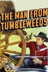 Francis Walker interpreta a Lightning Barlow en The Man from Tumbleweeds