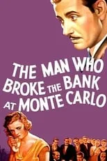 Colin Clive es Bertrand Berkeley en The Man Who Broke the Bank at Monte Carlo