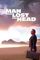 John Leigh interpreta a George en The Man Who Lost His Head