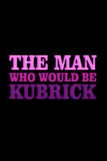 Barbara Flynn interpreta a Self - Narrator en The Man Who Would Be Kubrick