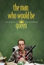 Póster de la película The Man Who Would Be Queen