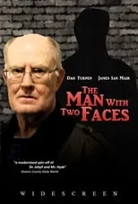 Dan Turpen es John Utterson en The Man with Two Faces