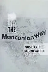 Película The Mancunian Way