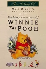 Película The Many Adventures of Winnie the Pooh: The Story Behind the Masterpiece