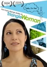 Poster de The Many Strange Stories Of Triangle Woman