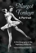 Margot Fonteyn es Self - Narrator en The Margot Fonteyn Story