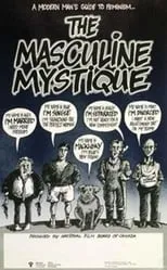 Película The Masculine Mystique