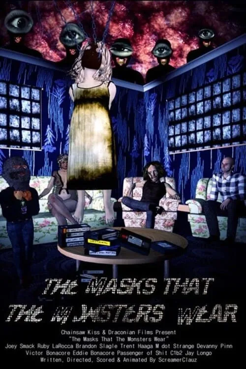 Póster de la película The Masks That the Monsters Wear