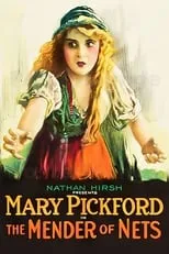 Mary Pickford interpreta a The Little Net-Mender en The Mender of Nets