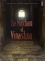 Jacky Bhavsar interpreta a Tea Seller en The Merchant of Vinashna