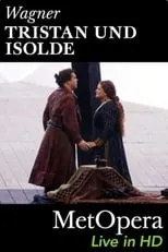 Póster de la película The Met - Tristan und Isolde