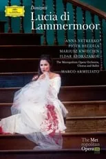 Poster de la película The Metropolitan Opera - Donizetti: Lucia di Lammermoor - Películas hoy en TV