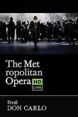 Poster de la película The Metropolitan Opera: Don Carlo - Películas hoy en TV