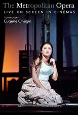 Peter Mattei interpreta a Eugene Onegin en The Metropolitan Opera: Eugene Onegin