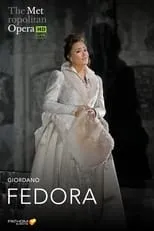 Portada de The Metropolitan Opera: Fedora