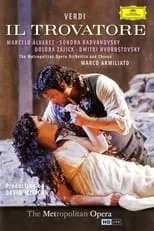 Película The Metropolitan Opera: Il Trovatore