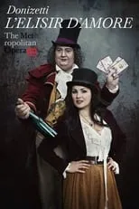 Poster de The Metropolitan Opera: L'Elisir d'Amore