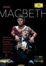 Joseph Calleja es Macduff en The Metropolitan Opera: Macbeth