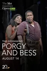 Poster de The Metropolitan Opera: The Gershwins’ Porgy and Bess