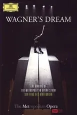 Poster de The Metropolitan Opera: Wagner's Dream