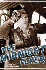 Alphonse Ethier es Jeb Slater en The Midnight Flyer