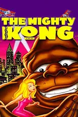 Randy Hamilton es Jack Driscoll (voice) en The Mighty Kong